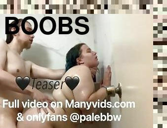 Rough and fast shower with pawg Teaser