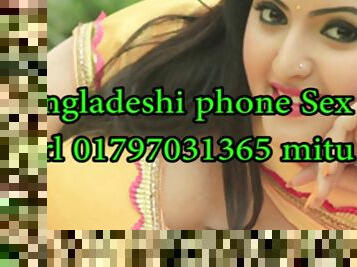 Bangladeshi call girl sex 01797031365 mitu