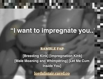 [M4A] [M4F] Ramble Fap Cum with Me