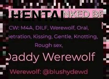 Gentle DILF Werewolf Goes Into Breeding Mode and Fucks You