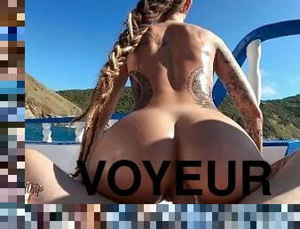 FUCKING INTO A BOAT WITH SOME OIL AND VOYEUR - HAVEAGOODTRIP 4K