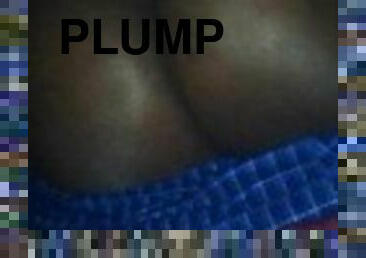 My Dick Vs Plump Rump!