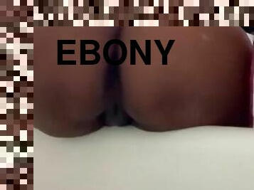 Big Ebony Ass Spread and Morning Piss in My Tub.