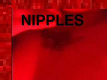 Playing with my tits and nipples