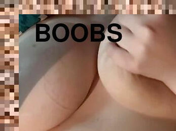 Playing With my Big Tits