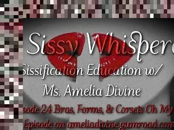 Bras, Forms, & Corsets Oh My  The Sissy Whisperer Podcast