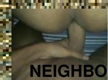 eating my neighbor's ass