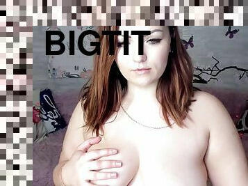BBW plays with big tits and teases on cam