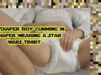 ABDL Diaper Boy Cumming  In His Diaper Wearing a Star Wars Tshirt