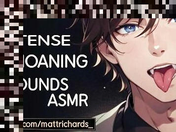 MALE MOANING ASMR  VAMPIRE AUDIO